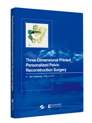 Three-Dimensional Printed Personalized Pelvic Reconstruction Surgery